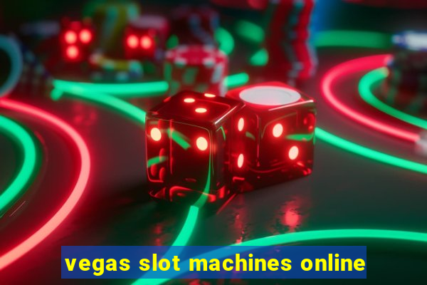 vegas slot machines online