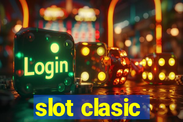 slot clasic