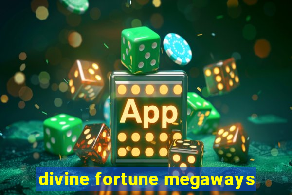 divine fortune megaways