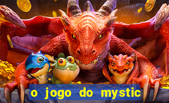 o jogo do mystic bingo paga mesmo