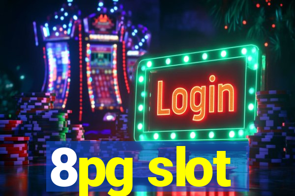 8pg slot