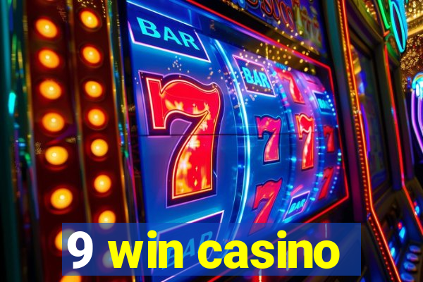 9 win casino