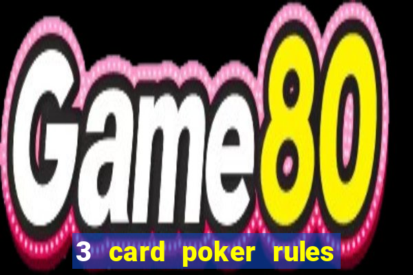 3 card poker rules in casino