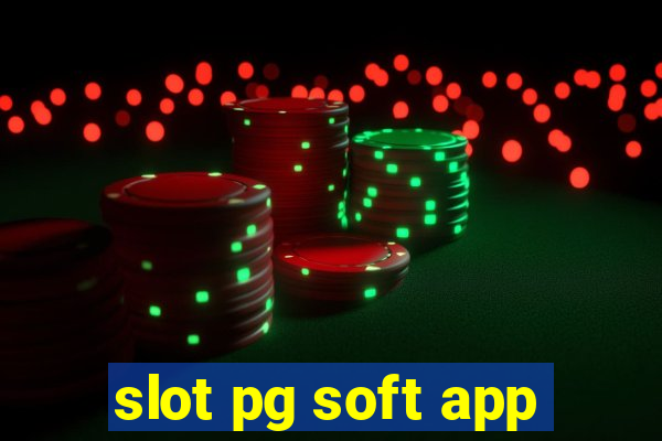 slot pg soft app