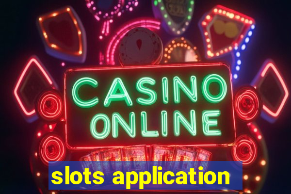 slots application