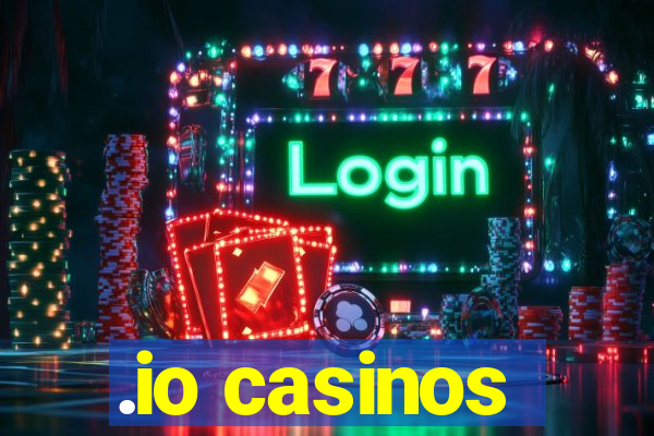 .io casinos