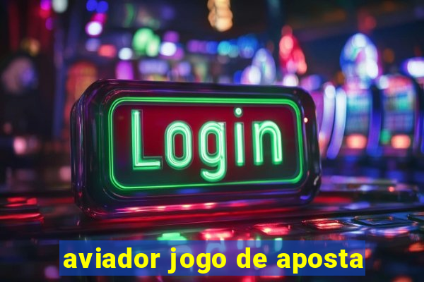 aviador jogo de aposta