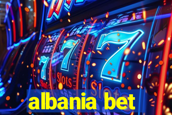 albania bet