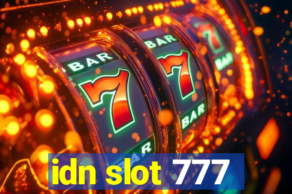 idn slot 777