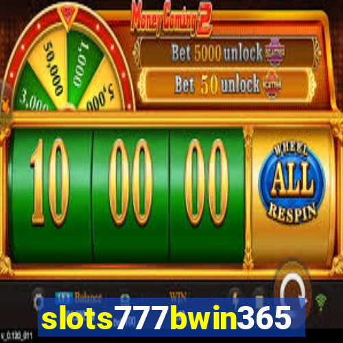 slots777bwin365