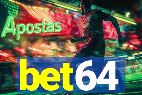 bet64