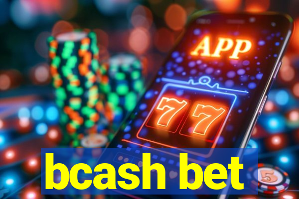 bcash bet