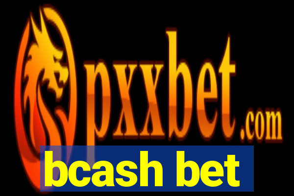 bcash bet