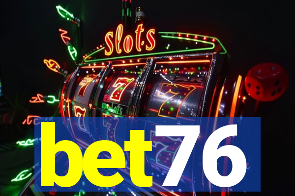 bet76