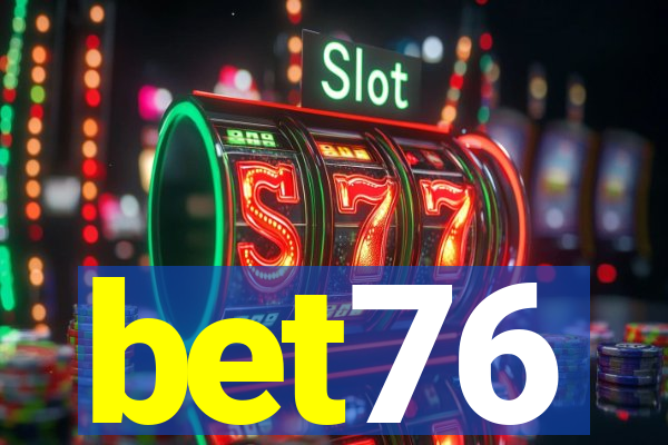 bet76