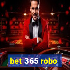 bet 365 robo