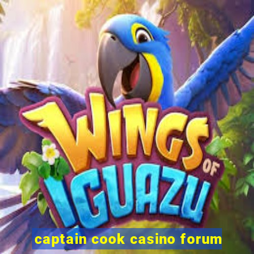 captain cook casino forum