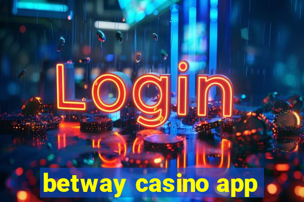 betway casino app