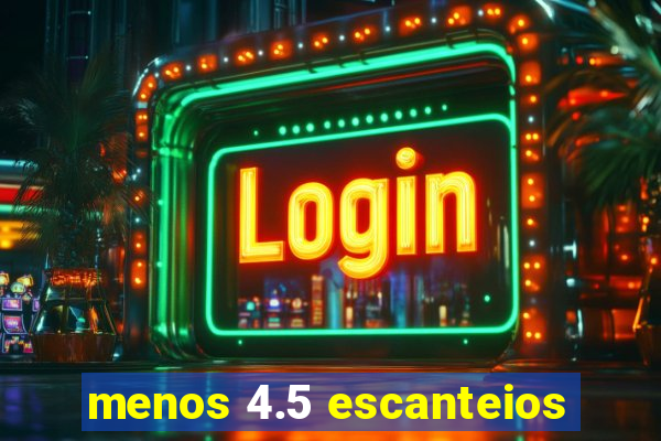 menos 4.5 escanteios