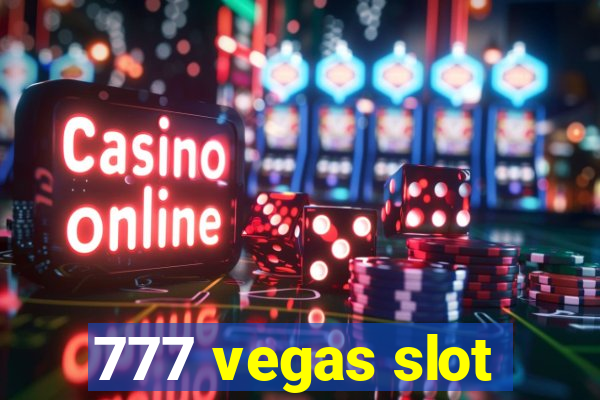 777 vegas slot