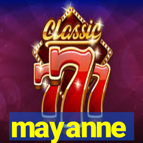 mayanne