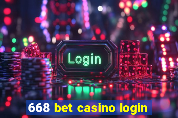 668 bet casino login