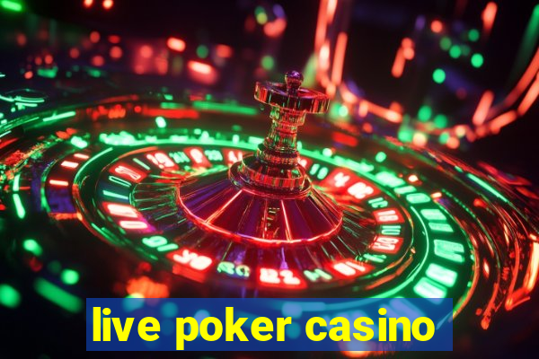 live poker casino