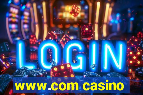 www.com casino