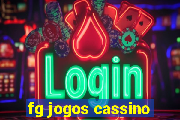 fg jogos cassino