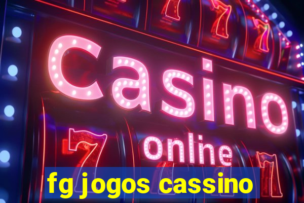 fg jogos cassino