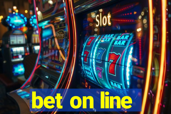 bet on line