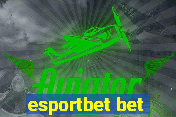 esportbet bet