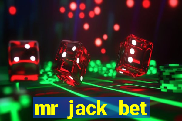 mr jack bet depósito mínimo