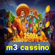 m3 cassino