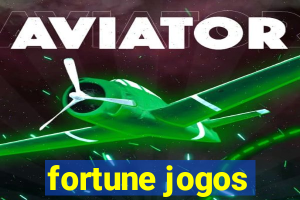 fortune jogos