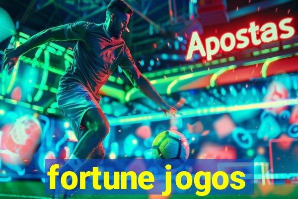 fortune jogos