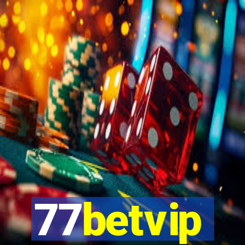 77betvip