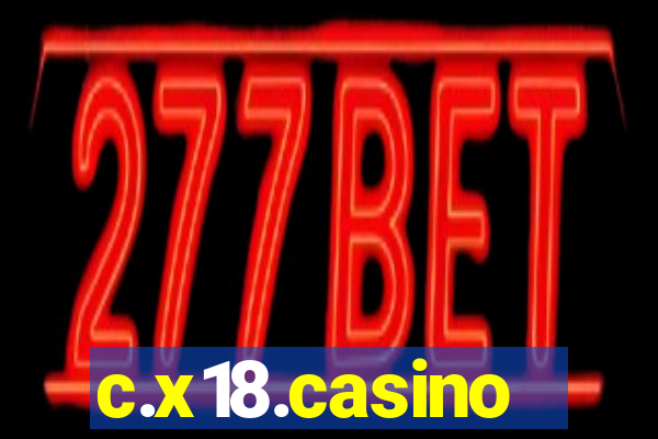 c.x18.casino