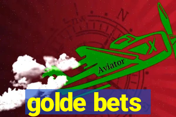 golde bets