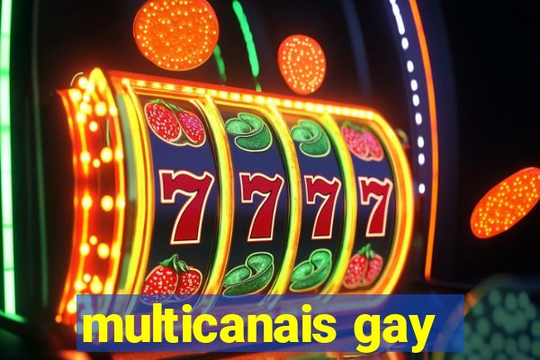 multicanais gay