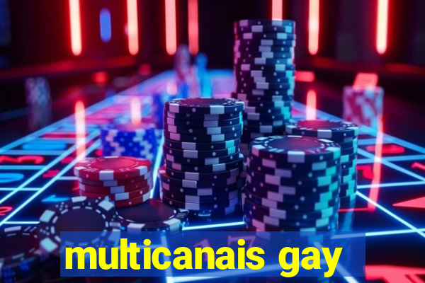 multicanais gay