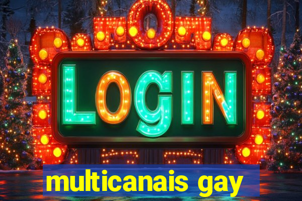 multicanais gay