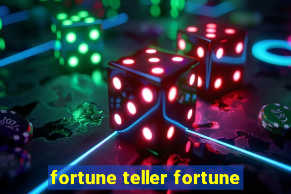 fortune teller fortune