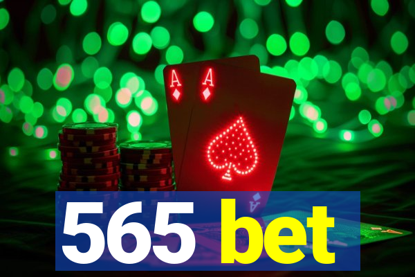 565 bet