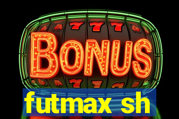 futmax sh