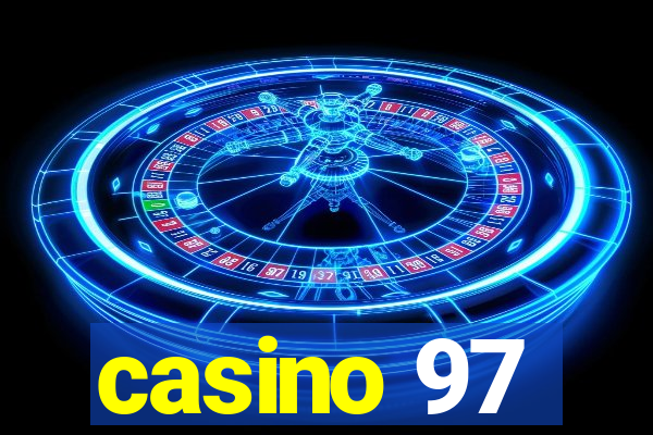 casino 97