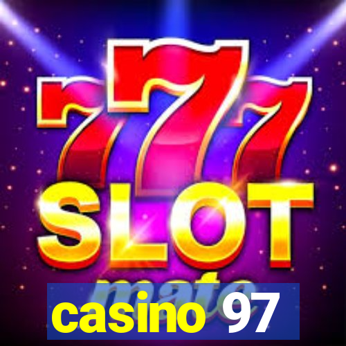 casino 97