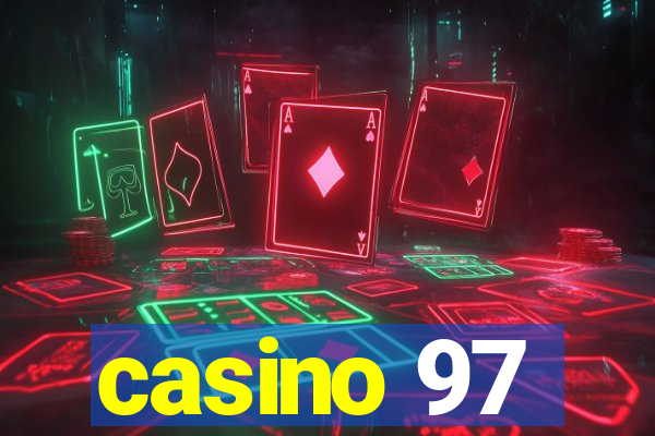 casino 97