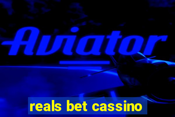 reals bet cassino