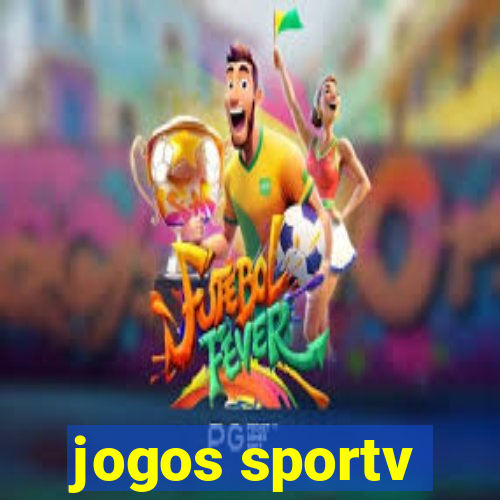 jogos sportv